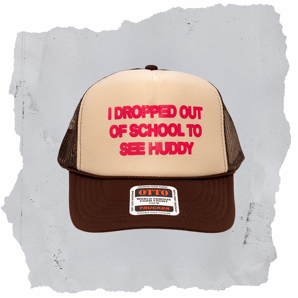 Dropped Out Of School Hat