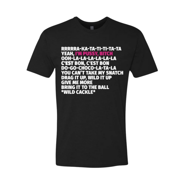 "I'm Pussy, Bitch" Tee