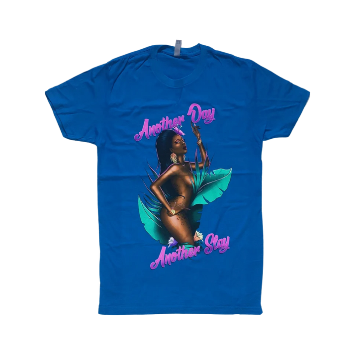Another Day, Another Slay Tee