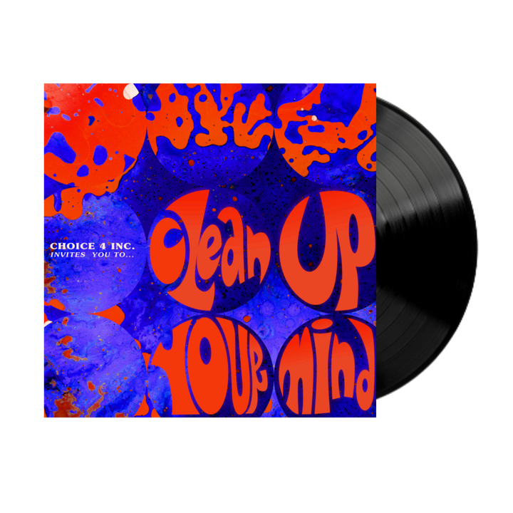'Clean Up Your Mind' Vinyl