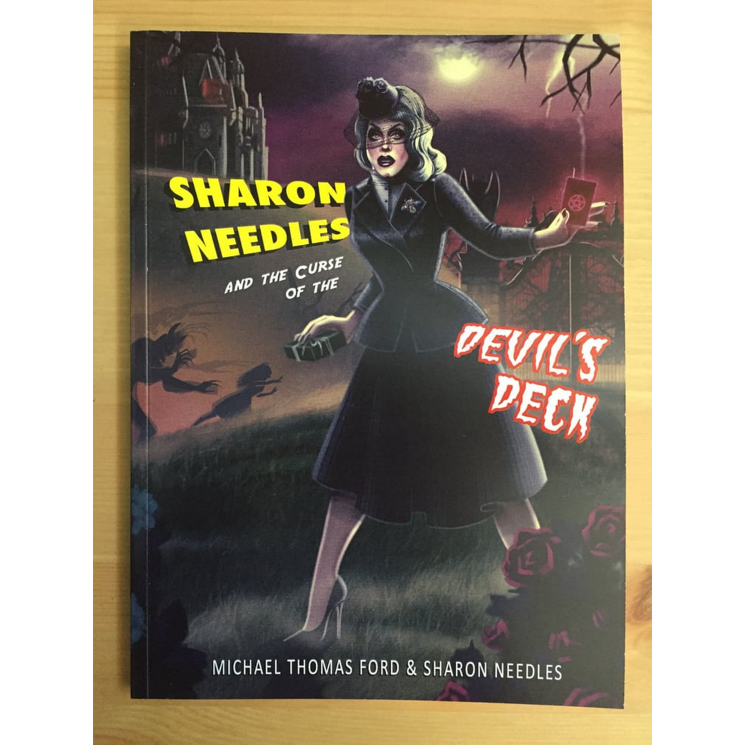 Sharon Needles and the Curse of the Devil's Deck (Sickening Adventures Book 1)